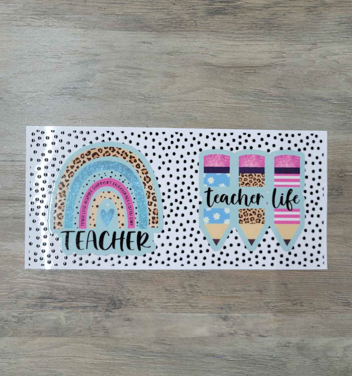 Libby UV Transfer - Teacher/Teacher Life