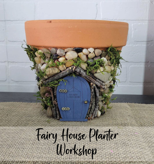 2/21 Fairy House Planter - 7 pm